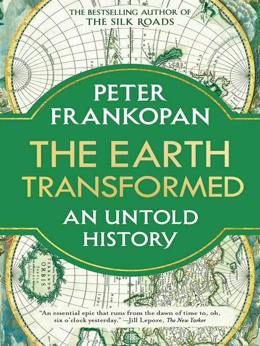 Title details for The Earth Transformed by Peter Frankopan - Wait list